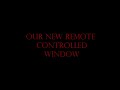 Remote Controlled Window Video San Diego From Vinyl Masters Doors