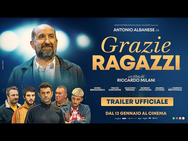 Anteprima Immagine Trailer Grazie Ragazzi, trailer del film di Riccardo Milani con Antonio Albanese, Sonia Bergamasco