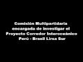 CORREDOR INTEROCEANICO (Congreso de la República 24/07/08 - Parte 12)