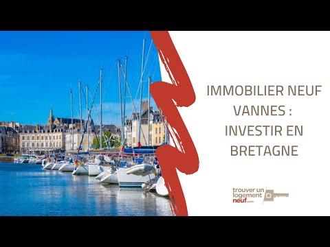 VID�O - Immobilier neuf Vannes : investir en Bretagne