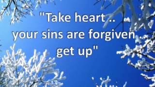 Sermon: "Take Heart, Your Sins are Forgiven"