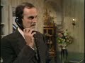 Fawlty Towers - Basil On Phone Fawlty Towers - Basil On Phone