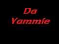 Buddy Wasisname - Da Yammie
