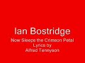 Ian Bostridge- Now Sleeps the Crimson Petal