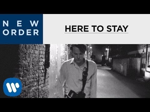 New Order - Here To Stay