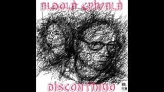 ALDOLA CHIVALA - NUN VOGLIO ASCI