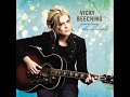 vicky beeching -- join the song

one day every voice will sing
every beggar, prince and king

every nation, tongue and tribe
every ocean in between
will cry, will cry

praise god
from whom all blessings flow
praise him
all creatures here below
to him all the glory belongs

praise him
above you heavenly hosts
praise father,
son and holy ghost
let all the earth sing along
come join the song

background vocals by vicky beeching
piano, acoustic guitar, electric guitars and background vocals by ed cash
drums and percussion by shannon forrest
electric guitars by paul moak
bass guitar by craig young
written by vicky beeching and ed cash

vicky beeching -- everyone under the sun

come and find
the meaning of life is
to worship the god
who can heal every heart

wherever you've been
just come on in
no distance is too far

come everyone
under the sun
lift up your heart
to the savior

come everyone
under the sun
and feel how it feels
to be loved

come everyone
who walks this earth
lift up your song
to the heavens

everyone under the sun

acoustic guitar and background vocals by vicky beeching
electric guitar and background vocals by ed cash
drums by shannon forrest
electric guitars by paul moak
bass guitar by craig young
written by vicky beeching and matthew west

vicky beeching -- only your love

i've been hiding
i've been running away

but i am so tired of
staying the same

grace is calling
grace is drawing
me back home
to you alone

only your love
changes me
only your love
sets me free

only your love
can take my fear and doubt
and change me
from the inside out

it's only your love
amazing love

drums by dan needham
bass by pat malone
electric guitar by paul moak
acoustic guitars, electric guitars, piano, keys, programming and background vocals by nathan nockels
written by vicky beeching and joy yetton

vicky beeching -- forever more

you know me completely
like no other could

you love me so freely
when no other would

your love's a mystery
for all eternity i'll be with you

you have won my
heart forever more
you are mine and
i'm forever yours

you are my desire
my treasure in this life
and you have won my
heart forever more

drums by matt king���
bass by pat malone
electric guitar by paul moak
acoustic guitars, electric guitars, piano, keys, programming, and background vocals by nathan nockels
written by vicky beeching and marc byrd