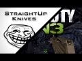 MW3/MW2 Trolling with Straight Up Knives and KYR SP33DY