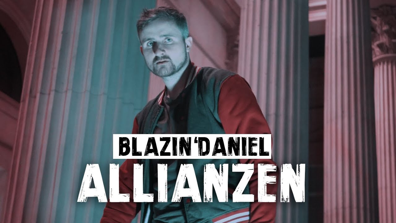 ► ALLIANZEN ◄ [Musikvideo] | BLAZIN'DANIEL