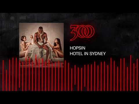 Hopsin - Hotel In Sydney | 300 Ent (Official Audio)