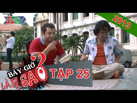 BÂY GIỜ LÀM SAO? Tập 28 BÂY GIỜ LÀM SAO? Tập 28