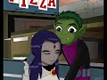 Beastboy and Raven Amv