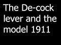 Gun Safety Rules, De-cock Lever