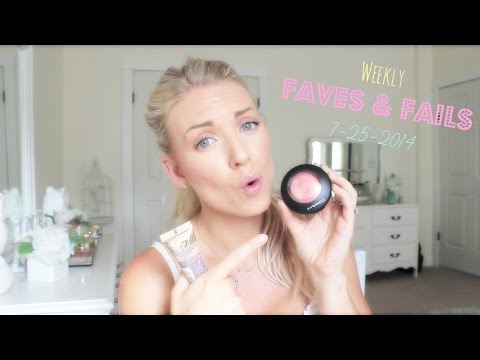 †Weekly Faves & Fails 7-24-2014 â€