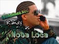 Que Te Vaya Bien - Randy Nota Loka (Casa De Leones )