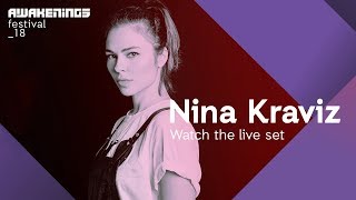 Nina Kraviz - Live @ Awakenings Festival 2018 Area Y