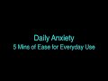 Daily Anxiety Audio Bliss
