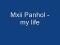 mc panhol - my life