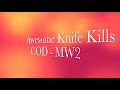 Awesome COD Knife Kills 1