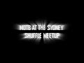 MOTB @ Sydney Shuffle Meetup 12.0408 *FIXED*