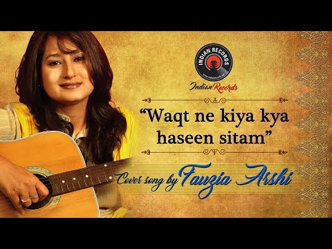 Waqt Ne Kiya Kya Haseen | Geeta Dutt | Unplugged Song By Fauzia Arshi | Indian Records