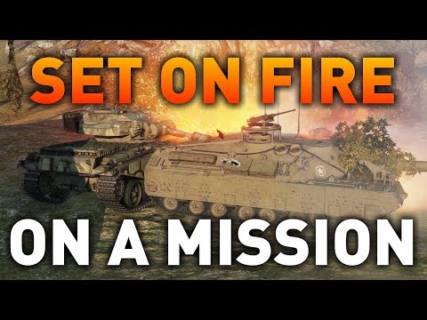 World of Tanks || On a Mission - Set them on Fire!