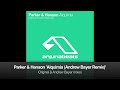 Parker & Hanson - Alquimia (Andrew Bayer Remix)