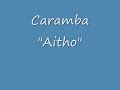 Caramba \"Aitho\" Caramba \"Aitho\"