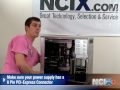 NCIX Tech Tips #9- Installing A New PCI-E Video Card NCIX Tech Tips #9- Installing A New PCI-E Video Card