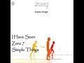 I Have Seen- Zero 7 I Have Seen- Zero 7