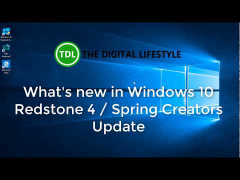 What’s new in Windows 10 Redstone 4 / April 2018 Update