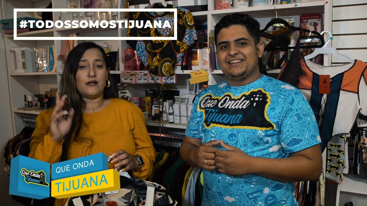 Episodio 9 Que Onda Tijuana (Jaz Clothing)