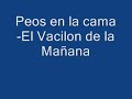 El Vacilon de la mañana-Peos en la cama