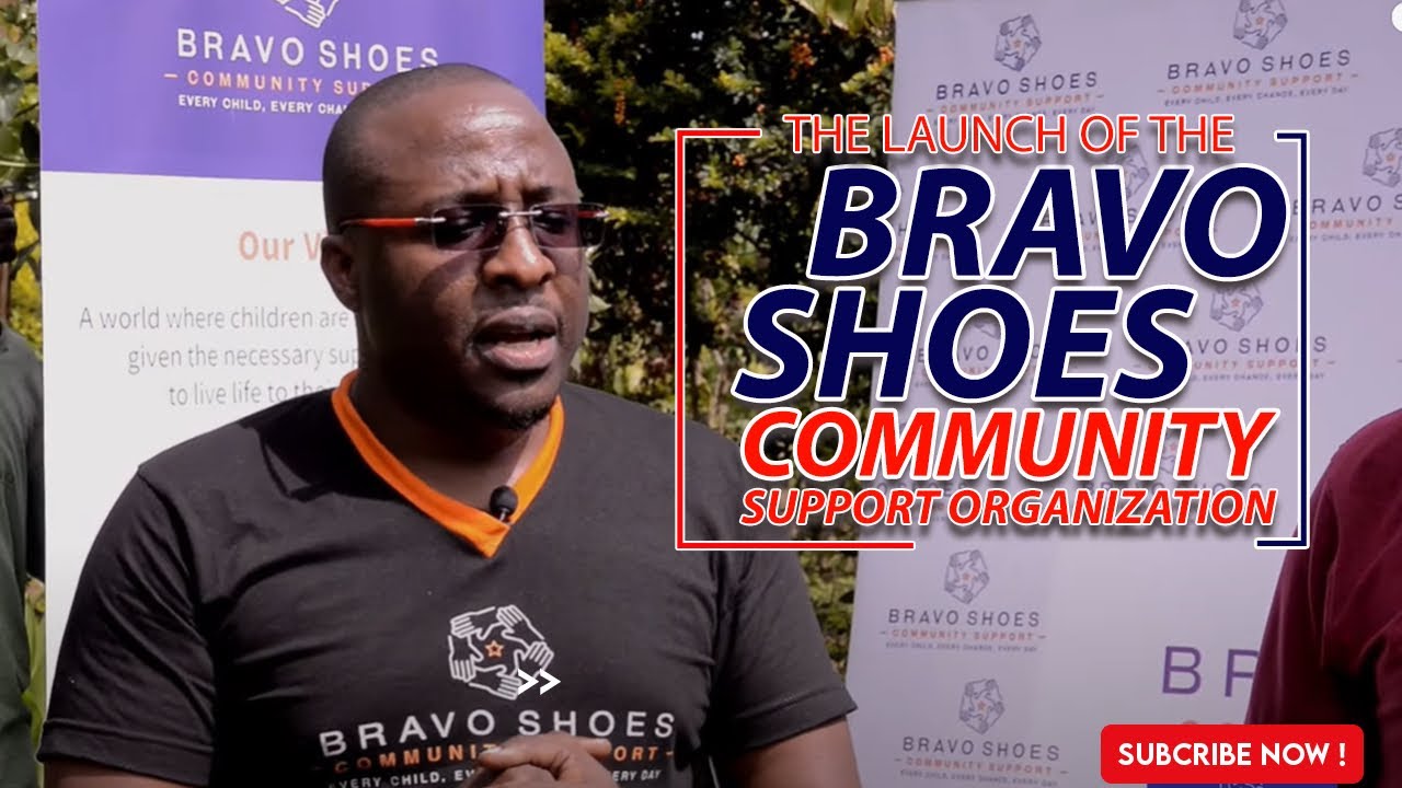 The Launch of the Bravo Shoes Community Support Organization