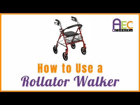 How to Use a Rollator Walker
