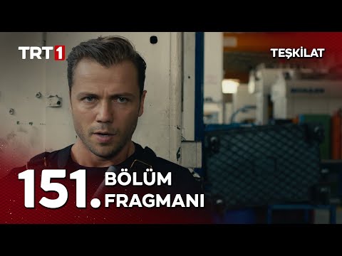 Teşkilat 151. Bölüm Fragmanı                                                                                                                                                                                                                              