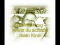 Manfred Krug - Wenn du schl�fst mein Kind