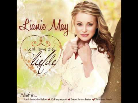 Lianie May   Saam is ons beter