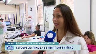 Hemocentro de Marília pede socorro: estoque de sangue A e B negativos é crítico