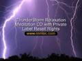 Thunderstorm Relaxation CD Private Label Resell Rights