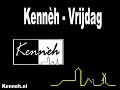 Kenneh - Vrijdag