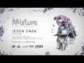 Mixtura - Jeden znak