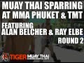 Alan Belcher and Ray Elbe Sparring Muay Thai in Thailand - Round 2