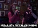 Delta Dawn & The Karaoke Cowboy - Delta Dawn