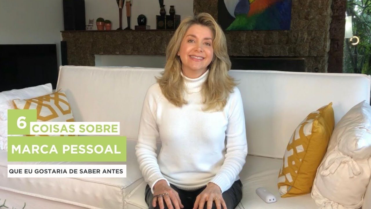 6 coisas sobre marca pessoal que eu queria saber antes