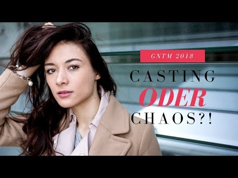 GNTM 2018 - Casting oder Chaos?! 😳// Meine Er ...