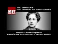 Click here to watch this video 100 Singers - MARGARETE KLOSE