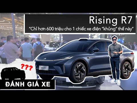 Chỉ hơn 600 triệu cho 1 chiếc xe điện “khủng” thế này - Rising R7! |XEHAY.VN|