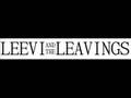 Leevi And The Leavings - Melkein vieraissa
