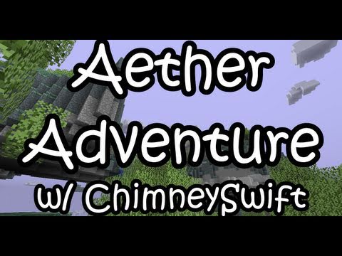 Minecraft Aether Adventure w/ ChimneySwift Ep. 1 (HD)